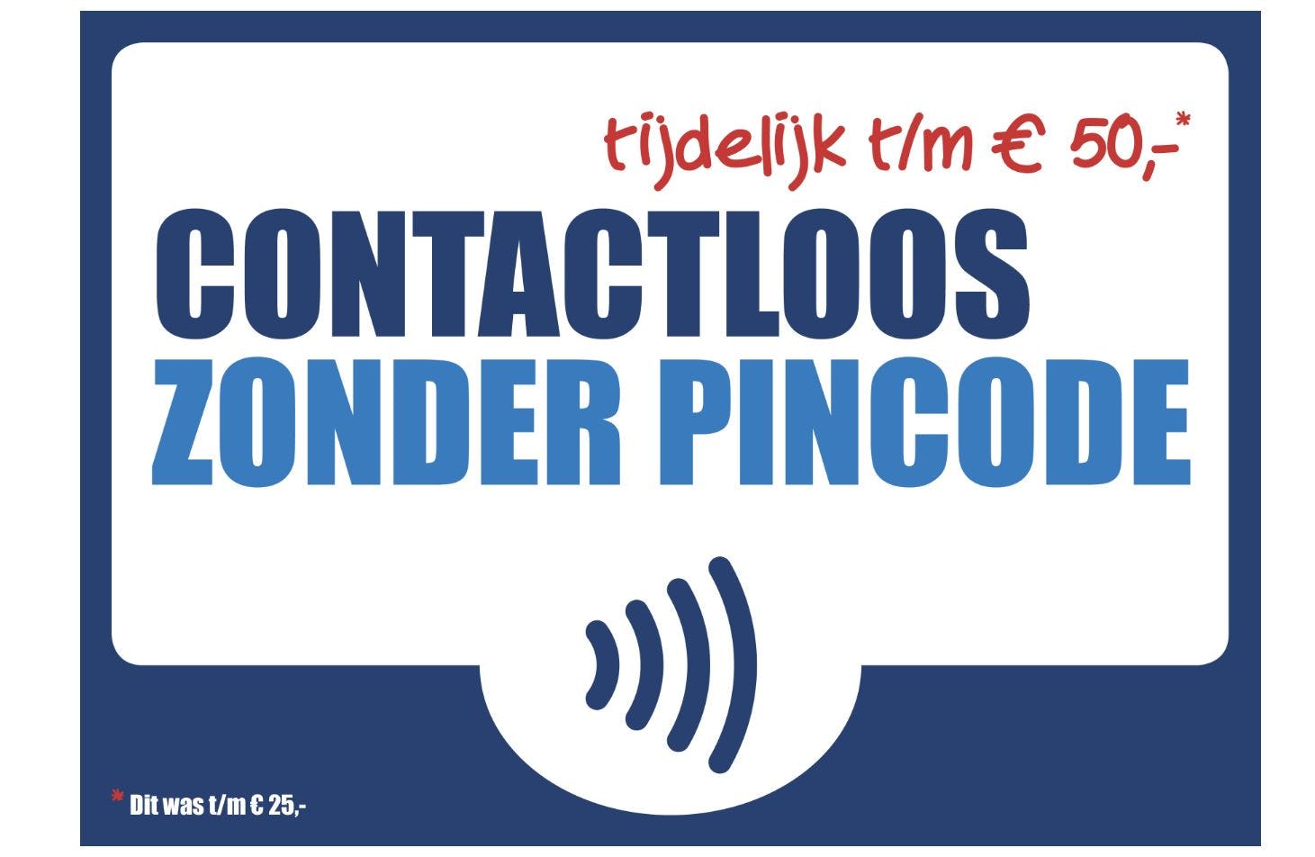 Limiet contactloos pinnen staat tijdelijk op €50.