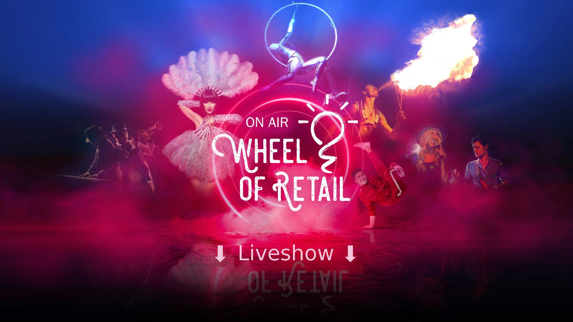 Kijk hier naar de Wheel of Retail Liveshow